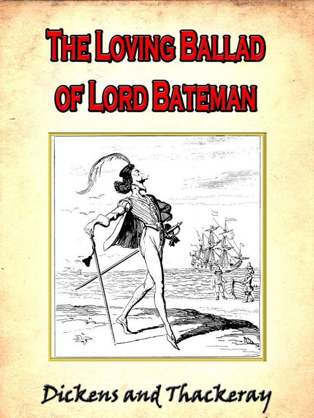  The Loving Ballad of Lord Bateman(Kobo/電子書)