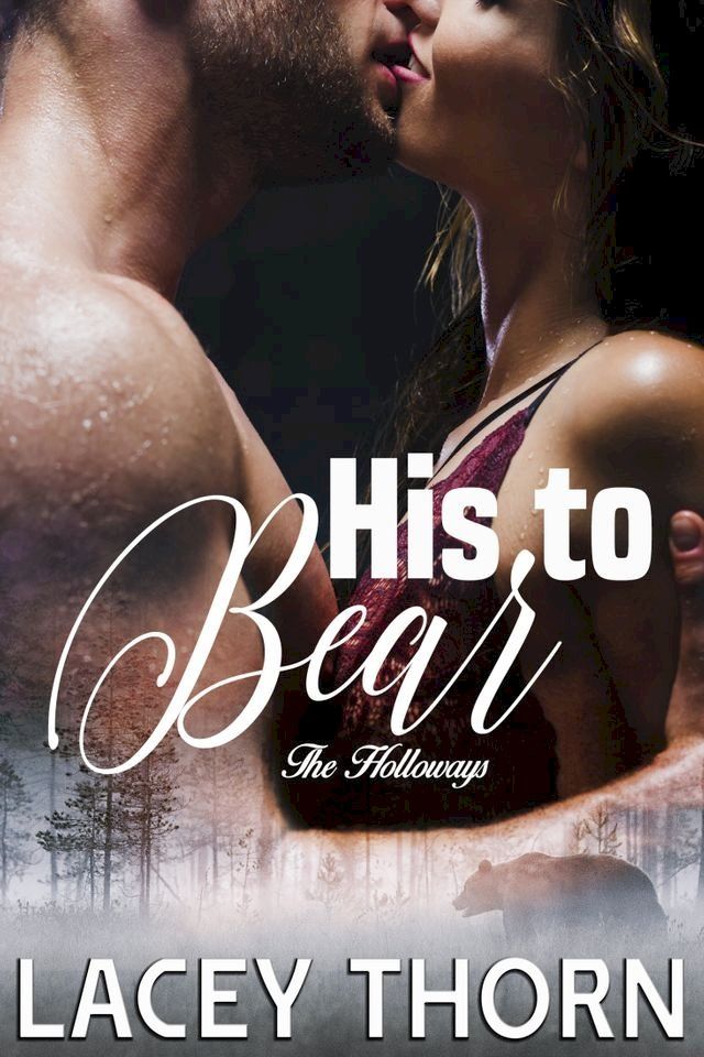  His to Bear(Kobo/電子書)