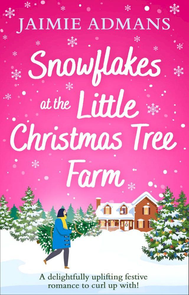  Snowflakes at the Little Christmas Tree Farm(Kobo/電子書)