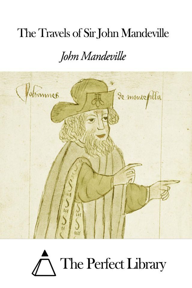  The Travels of Sir John Mandeville(Kobo/電子書)