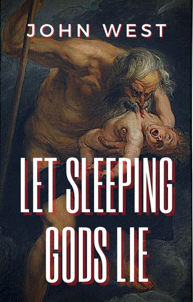  Let Sleeping Gods Lie(Kobo/電子書)