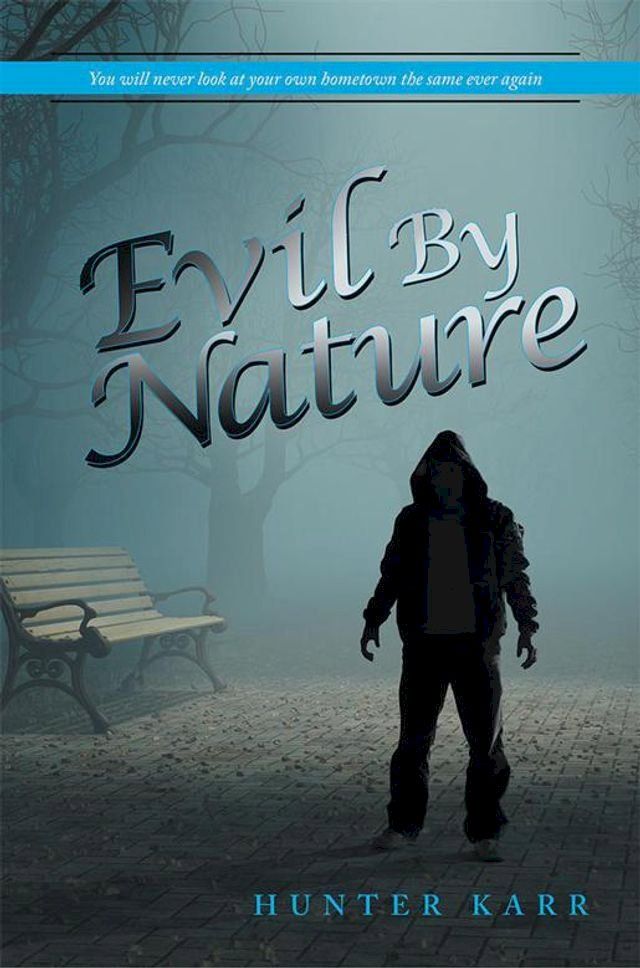  Evil by Nature(Kobo/電子書)