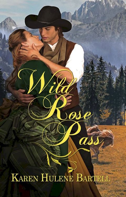 Wild Rose Pass(Kobo/電子書)