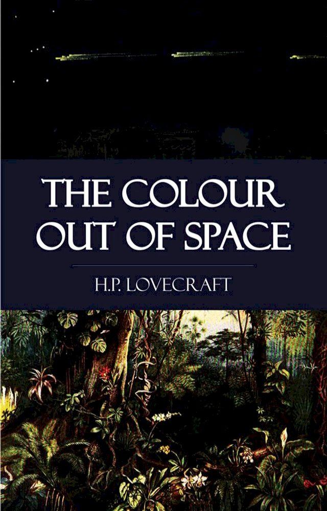  The Colour Out of Space(Kobo/電子書)