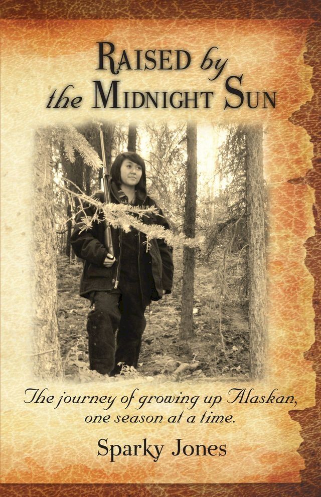  Raised by the Midnight Sun(Kobo/電子書)