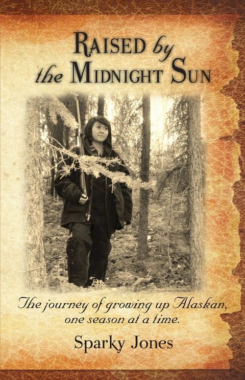 Raised by the Midnight Sun(Kobo/電子書)