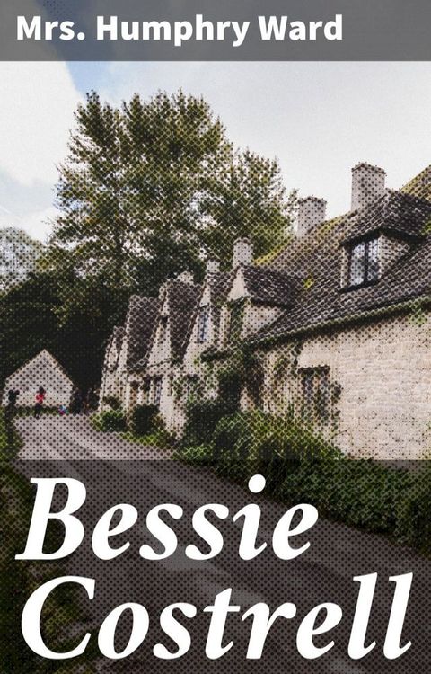 Bessie Costrell(Kobo/電子書)