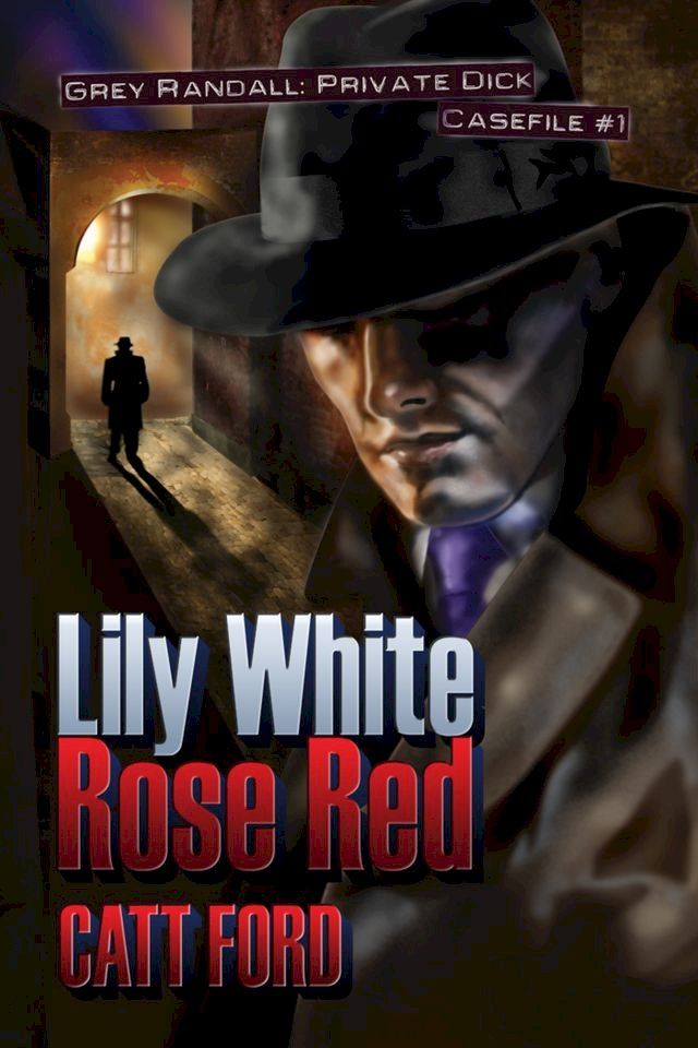  Lily White Rose Red(Kobo/電子書)