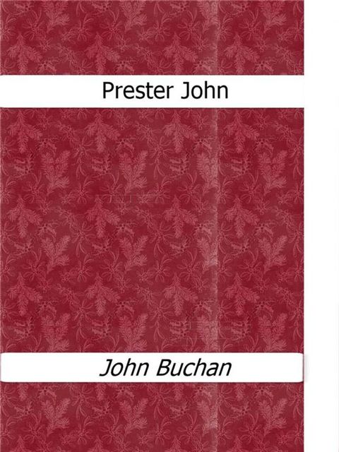 Prester John(Kobo/電子書)