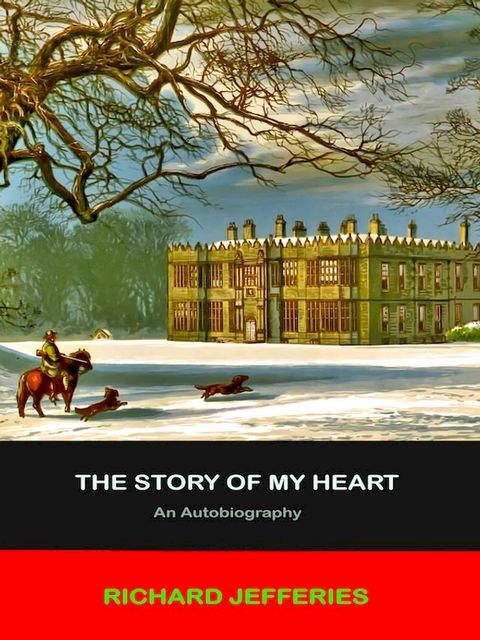 The Story of My Heart(Kobo/電子書)