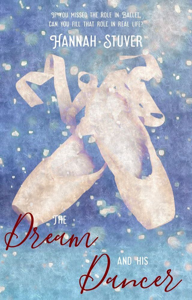  The Dream and His Dancer(Kobo/電子書)