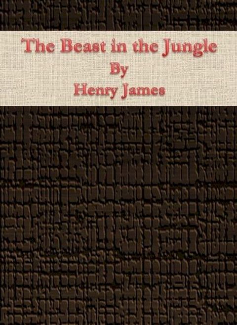 The Beast in the Jungle(Kobo/電子書)