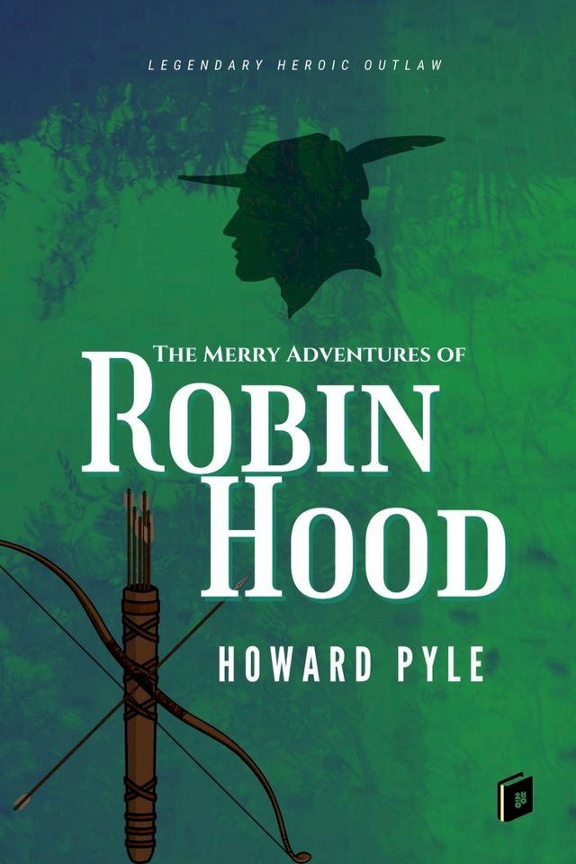  The Merry Adventures of Robin Hood(Kobo/電子書)