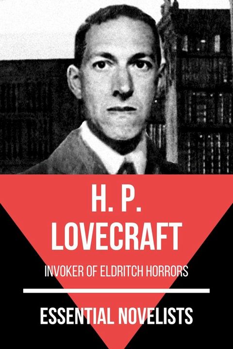 Essential Novelists - H. P. Lovecraft(Kobo/電子書)