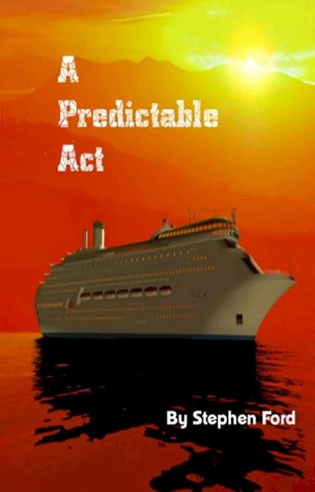  A Predictable Act(Kobo/電子書)