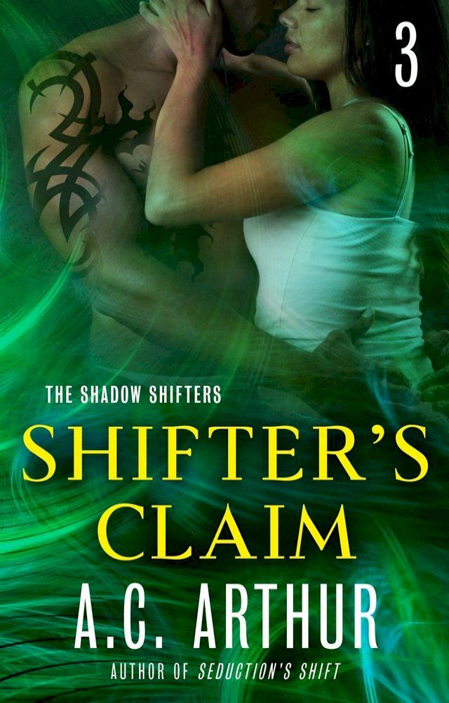  Shifter's Claim Part III(Kobo/電子書)