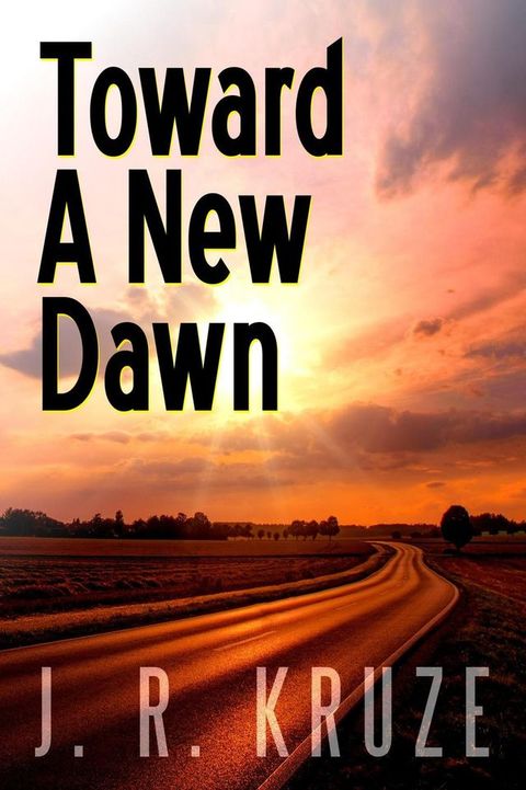 Toward a New Dawn(Kobo/電子書)