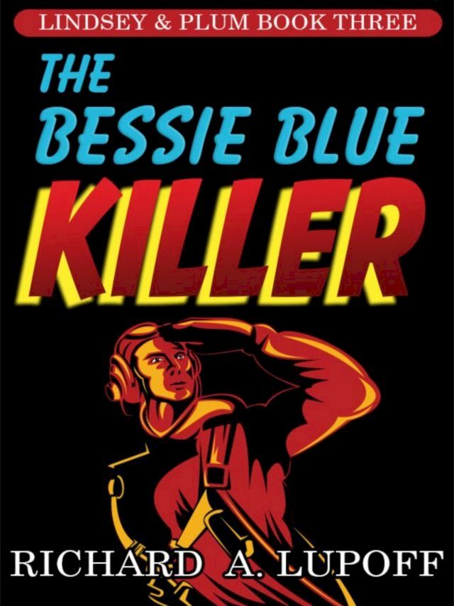  The Bessie Blue Killer(Kobo/電子書)