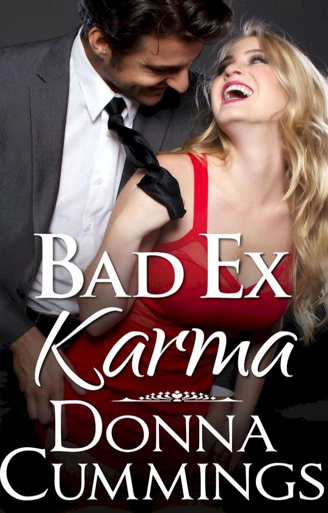  Bad Ex Karma(Kobo/電子書)