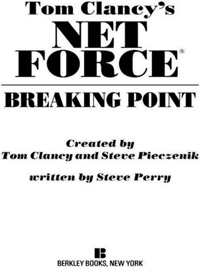  Tom Clancy's Net Force: Breaking Point(Kobo/電子書)