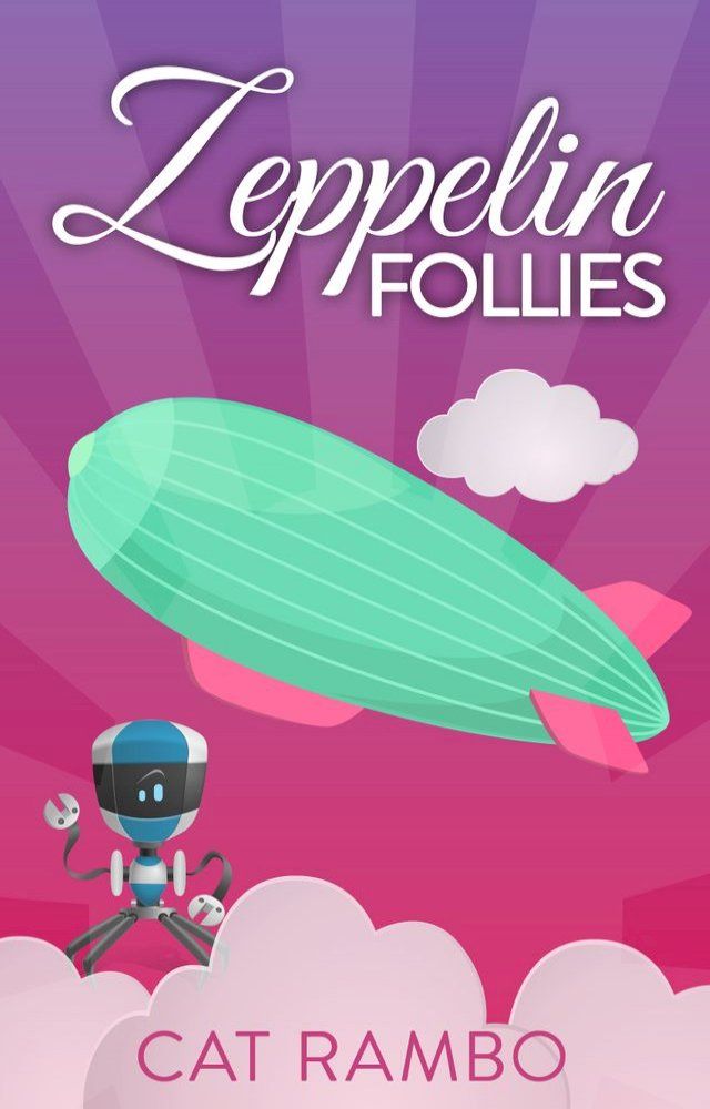  Zeppelin Follies(Kobo/電子書)