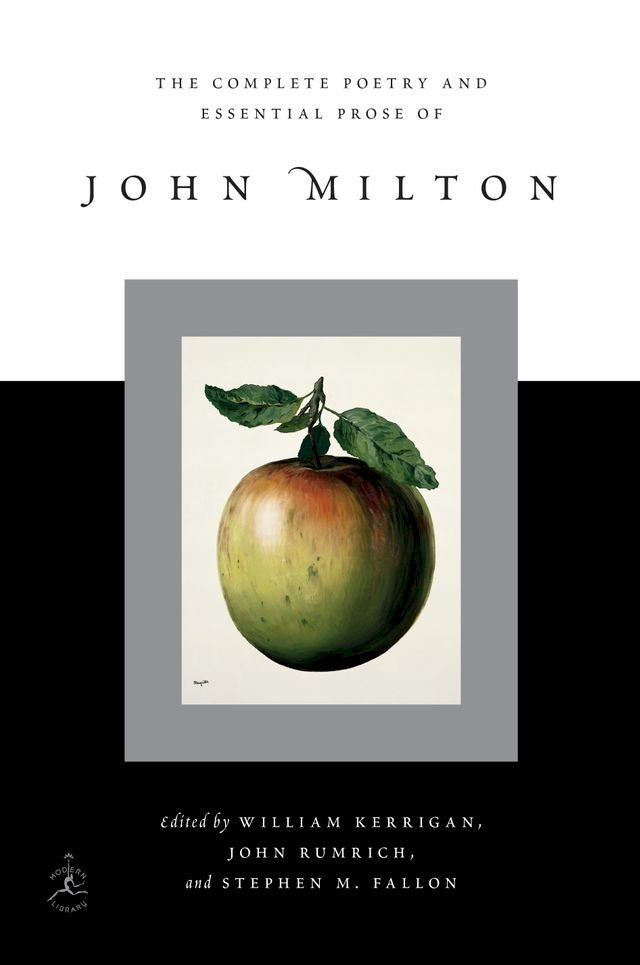  The Complete Poetry and Essential Prose of John Milton(Kobo/電子書)