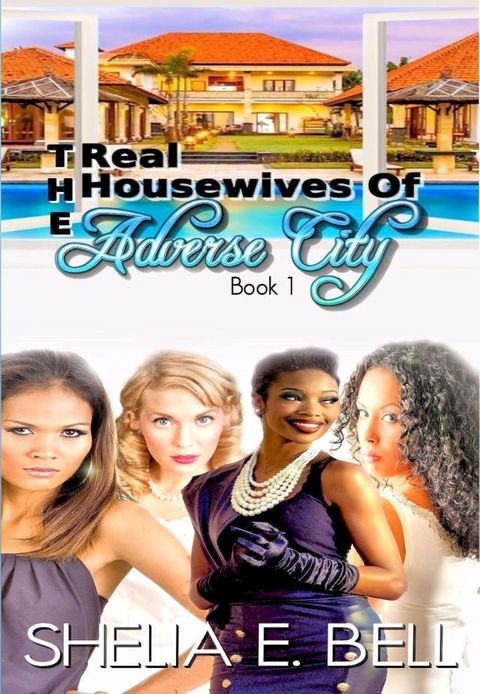 The Real Housewives of Adverse City(Kobo/電子書)