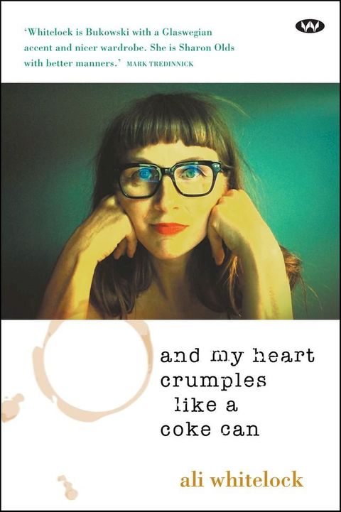 And My Heart Crumples Like a Coke Can(Kobo/電子書)