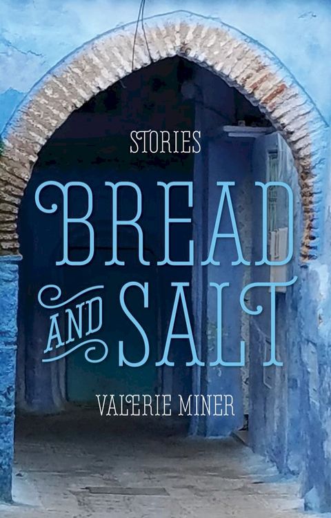 Bread and Salt(Kobo/電子書)