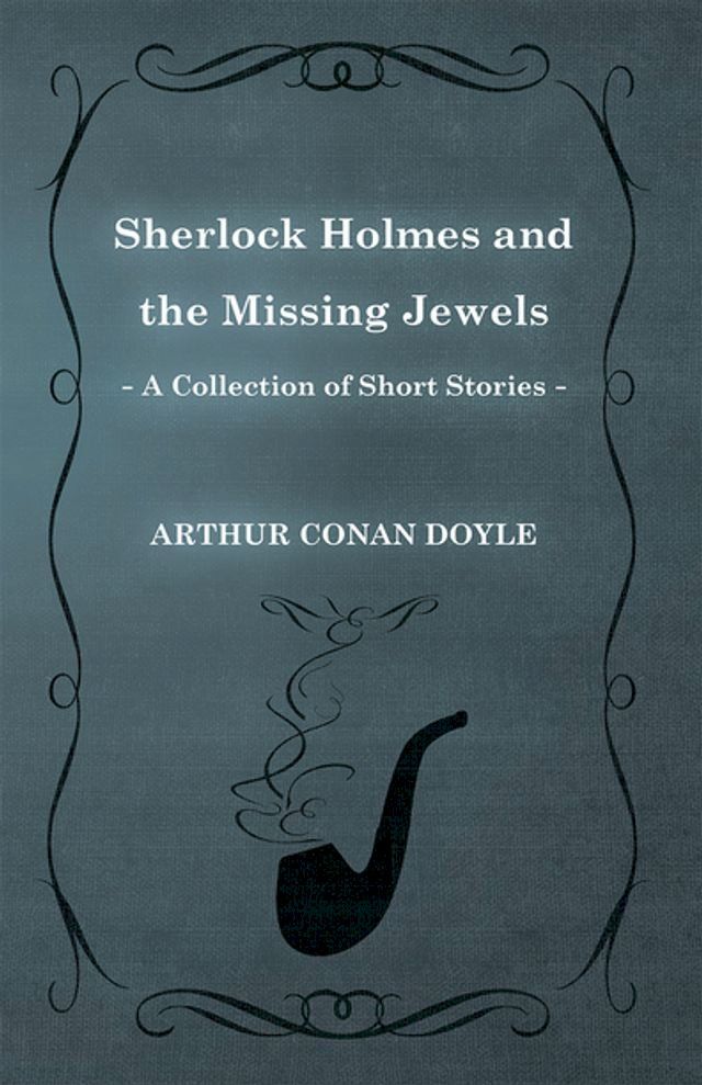  Sherlock Holmes and the Missing Jewels(Kobo/電子書)