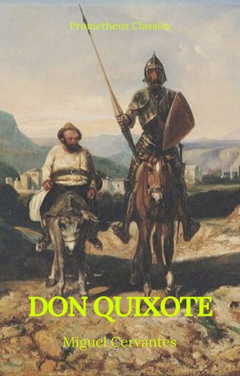 Don Quixote (Prometheus Classics)(Kobo/電子書)