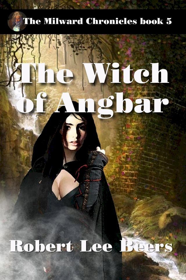  The Witch of Angbar(Kobo/電子書)