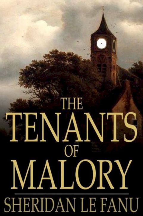 The Tenants of Malory(Kobo/電子書)