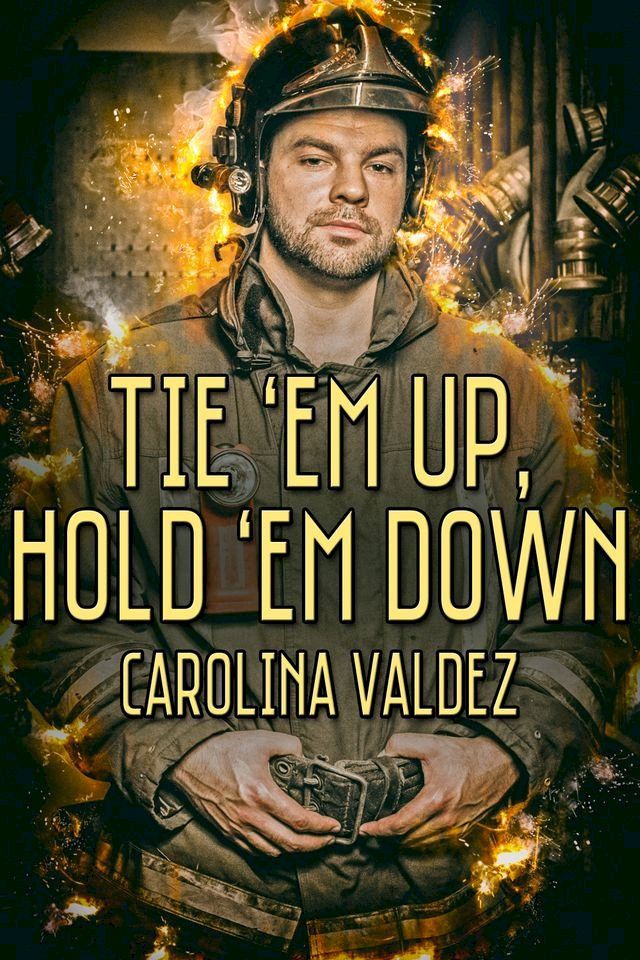  Tie 'Em Up, Hold 'Em Down(Kobo/電子書)