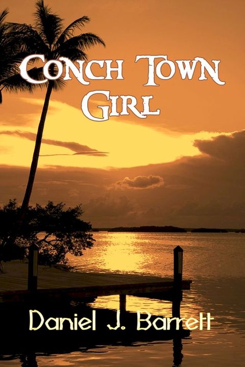 Conch Town Girl(Kobo/電子書)