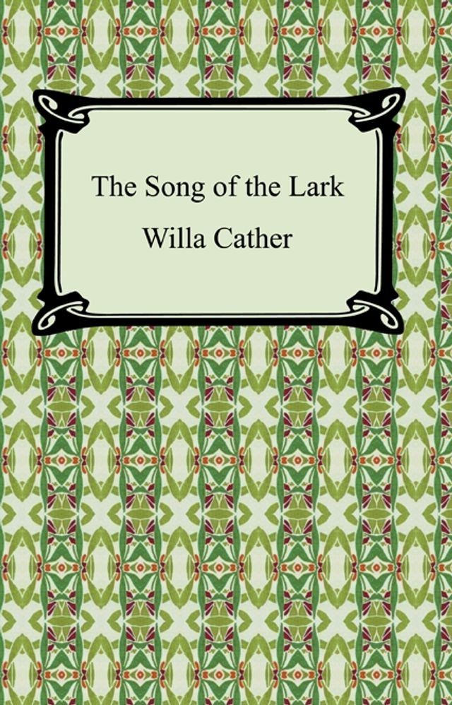  The Song of the Lark(Kobo/電子書)