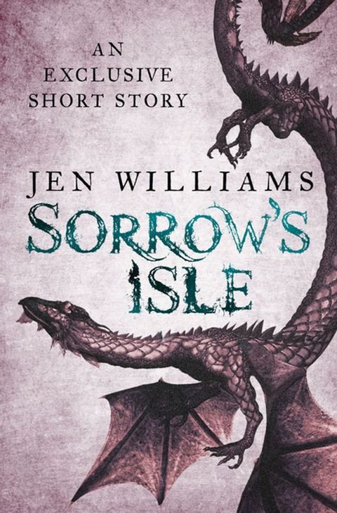 Sorrow's Isle (Short Story)(Kobo/電子書)