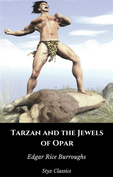 Tarzan and the Jewels of Opar(Kobo/電子書)