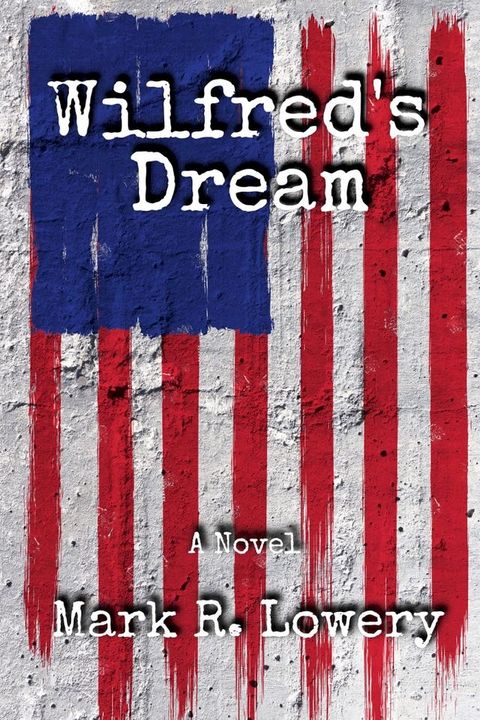 Wilfred's Dream(Kobo/電子書)