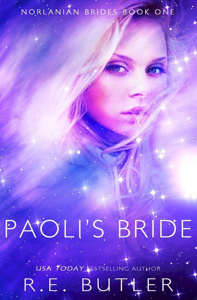  Paoli's Bride (Norlanian Brides Book One)(Kobo/電子書)