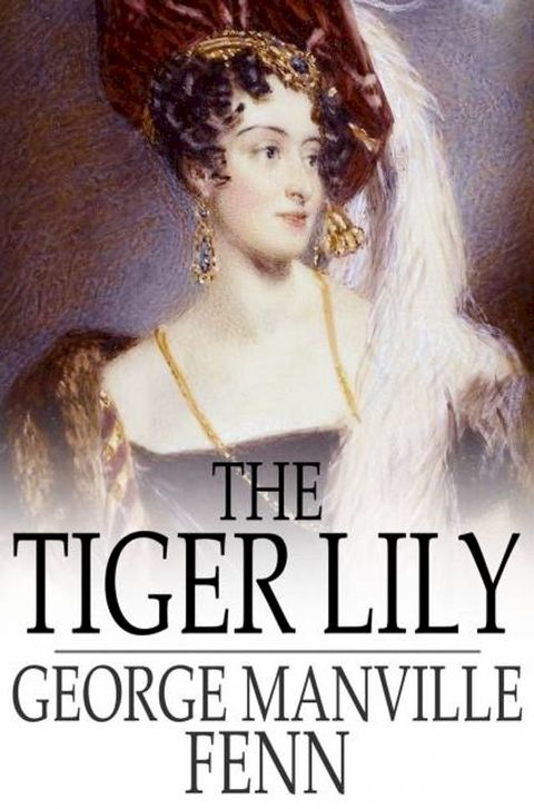 The Tiger Lily(Kobo/電子書)