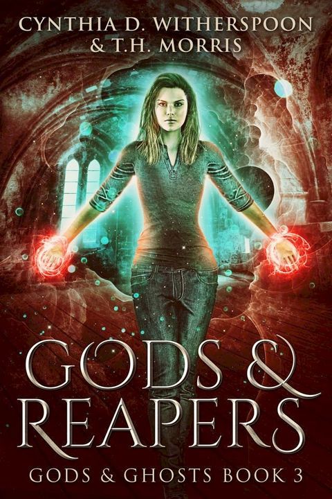 Gods & Reapers(Kobo/電子書)