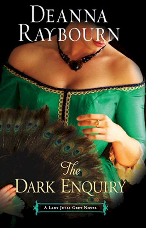 The Dark Enquiry (A Lady Julia Grey Novel, Book 5)(Kobo/電子書)