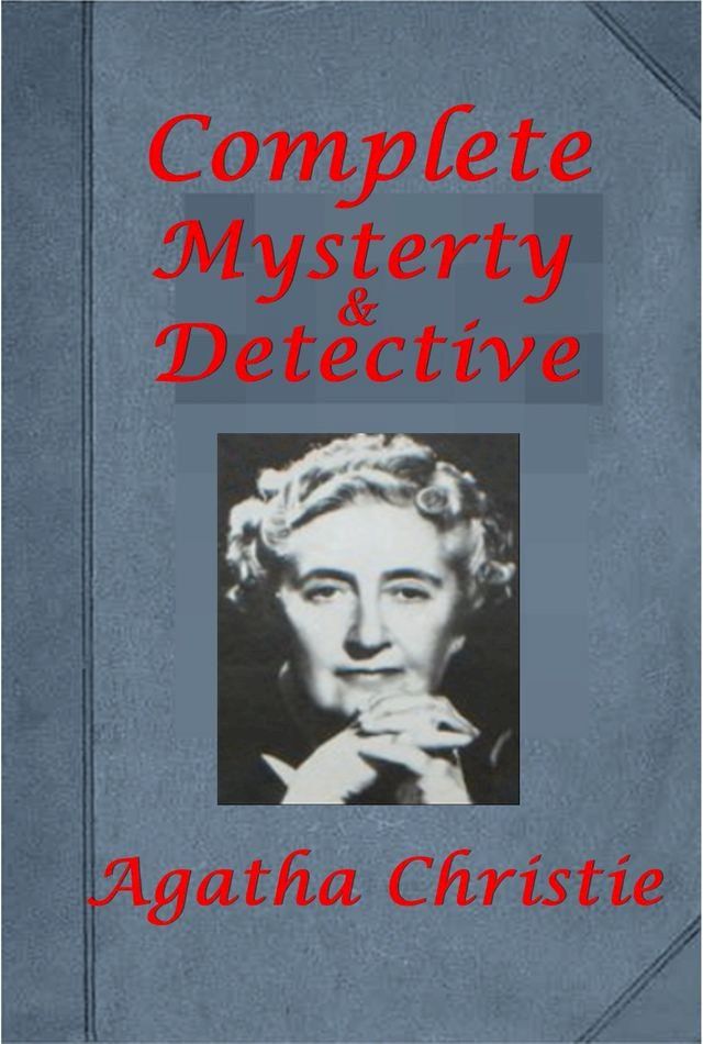  Complete Mystery Detective Novels of Agatha Christie(Kobo/電子書)