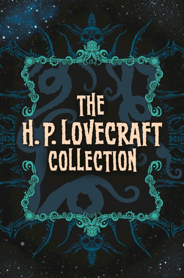  The H. P. Lovecraft Collection(Kobo/電子書)