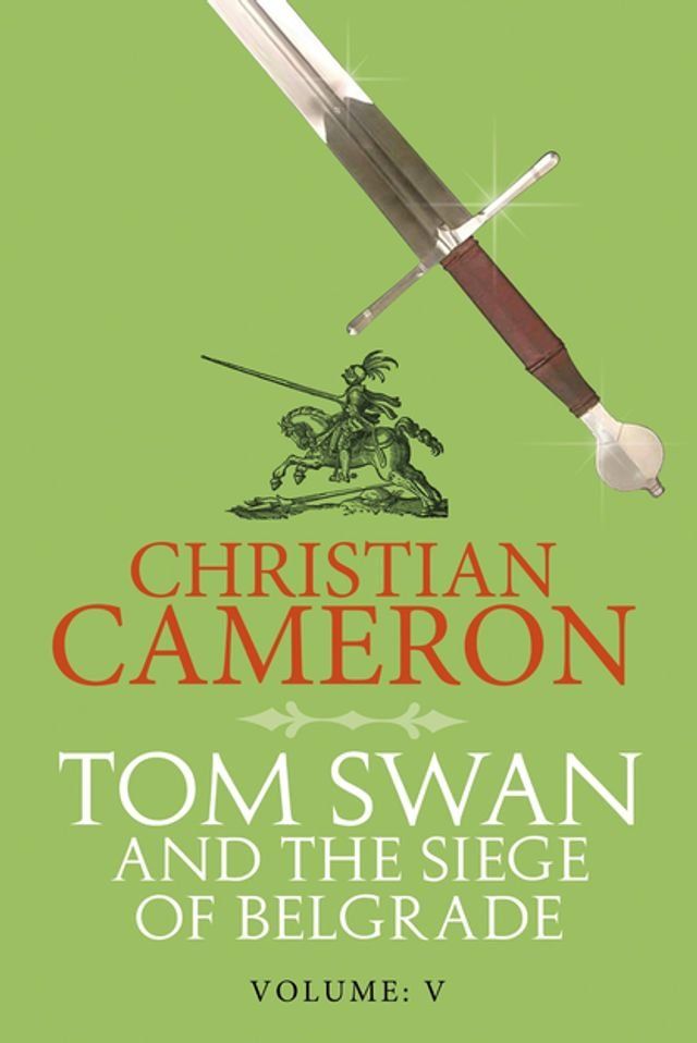  Tom Swan and the Siege of Belgrade: Part Five(Kobo/電子書)