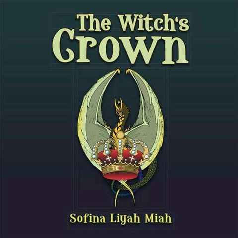 The Witch’S Crown(Kobo/電子書)