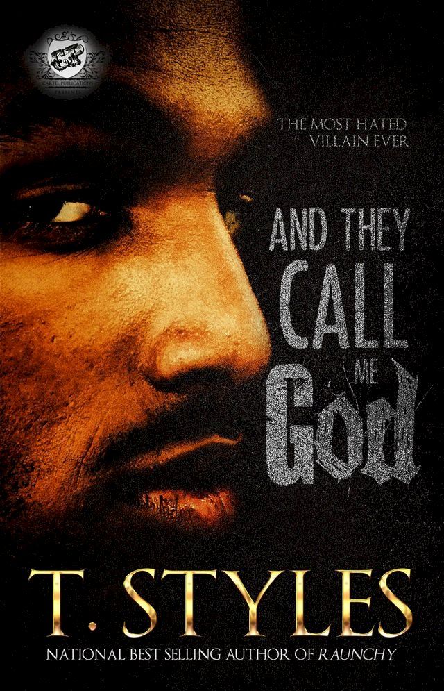  And They Call Me God (The Cartel Publications Presents)(Kobo/電子書)