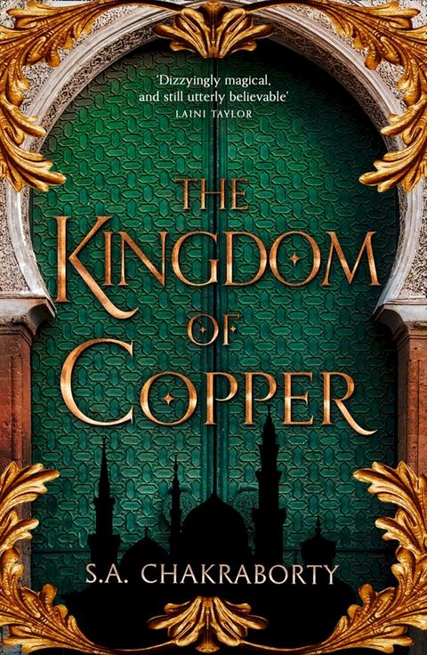 The Kingdom of Copper (The Daevabad Trilogy, Book 2)(Kobo/電子書)