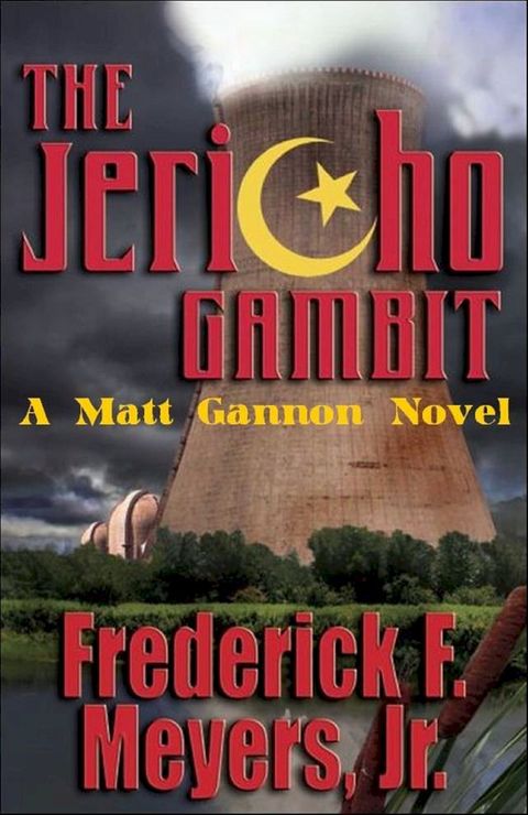 The Jericho Gambit “Terrorism Strikes Home”(Kobo/電子書)